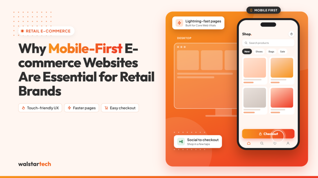 Mobile-First E-commerce Websites
